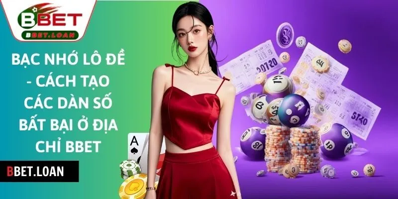 Bạc nhớ lô đề